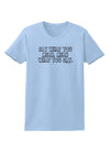 Say What You Mean Text Womens T-Shirt by TooLoud-Womens T-Shirt-TooLoud-Light-Blue-X-Small-Davson Sales