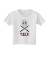 Scary Mask With Machete - TGIF Toddler T-Shirt-Toddler T-Shirt-TooLoud-White-2T-Davson Sales