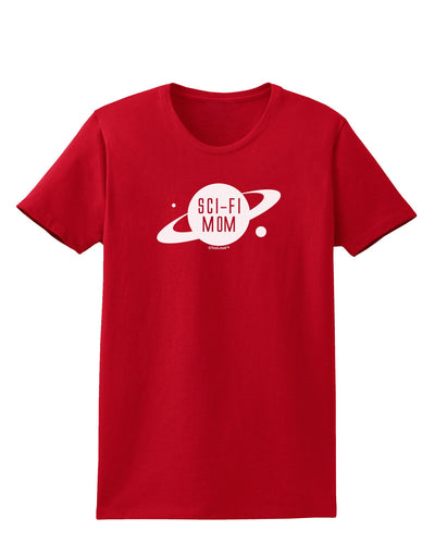 Sci-Fi Mom - Mother's Day Design Womens Dark T-Shirt-TooLoud-Red-X-Small-Davson Sales