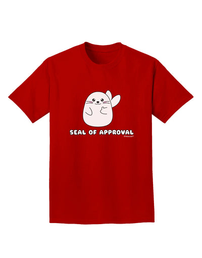 Seal of Approval Adult Dark T-Shirt by TooLoud-Mens T-Shirt-TooLoud-Red-Small-Davson Sales