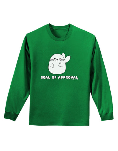 Seal of Approval Adult Long Sleeve Dark T-Shirt by TooLoud-TooLoud-Kelly-Green-Small-Davson Sales