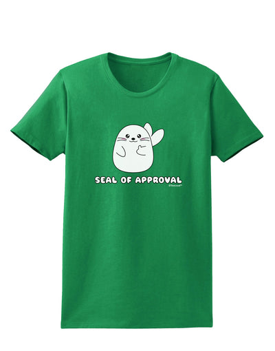 Seal of Approval Womens Dark T-Shirt by TooLoud-Womens T-Shirt-TooLoud-Kelly-Green-X-Small-Davson Sales