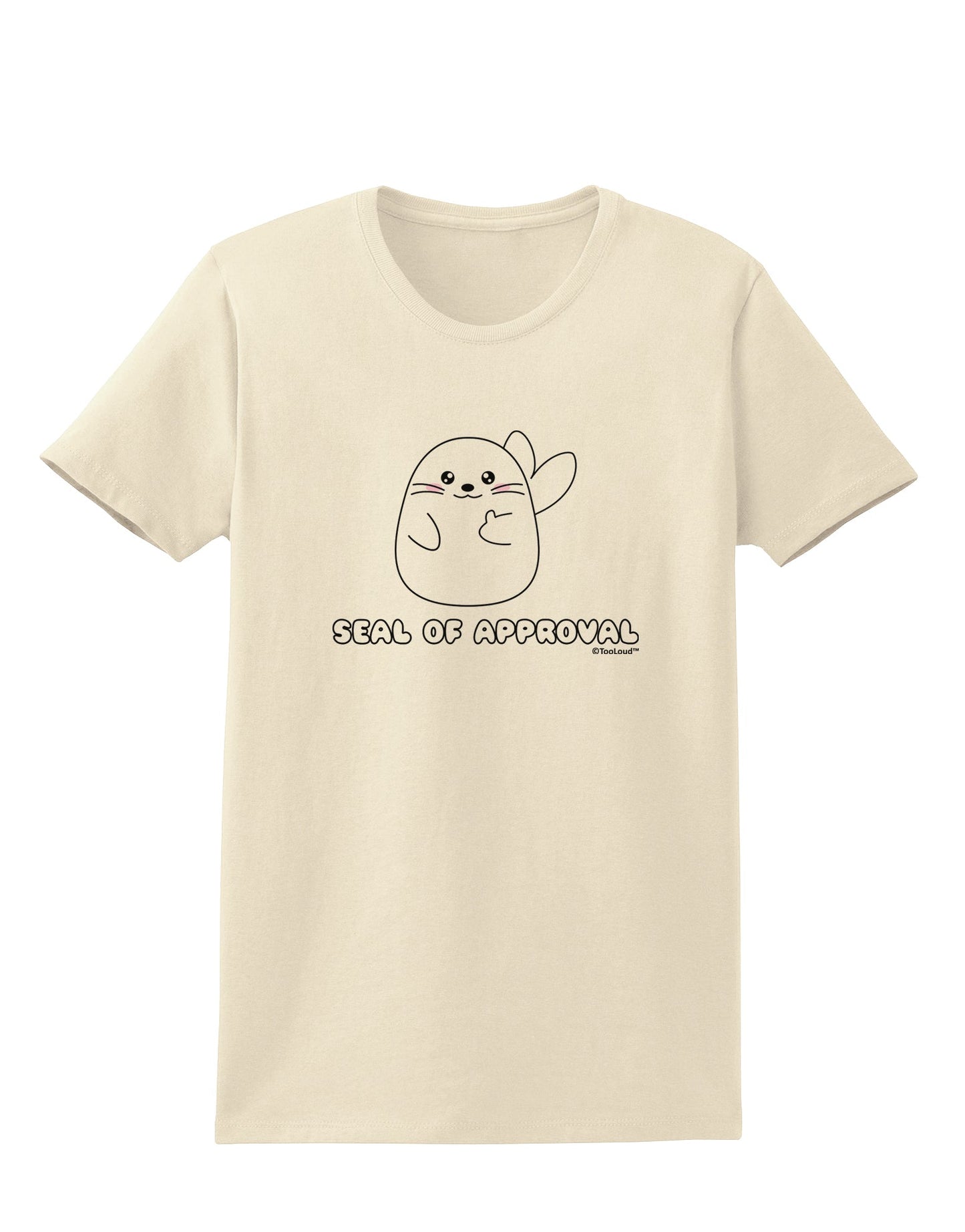 Seal of Approval Womens T-Shirt by TooLoud-Womens T-Shirt-TooLoud-Natural-X-Small-Davson Sales