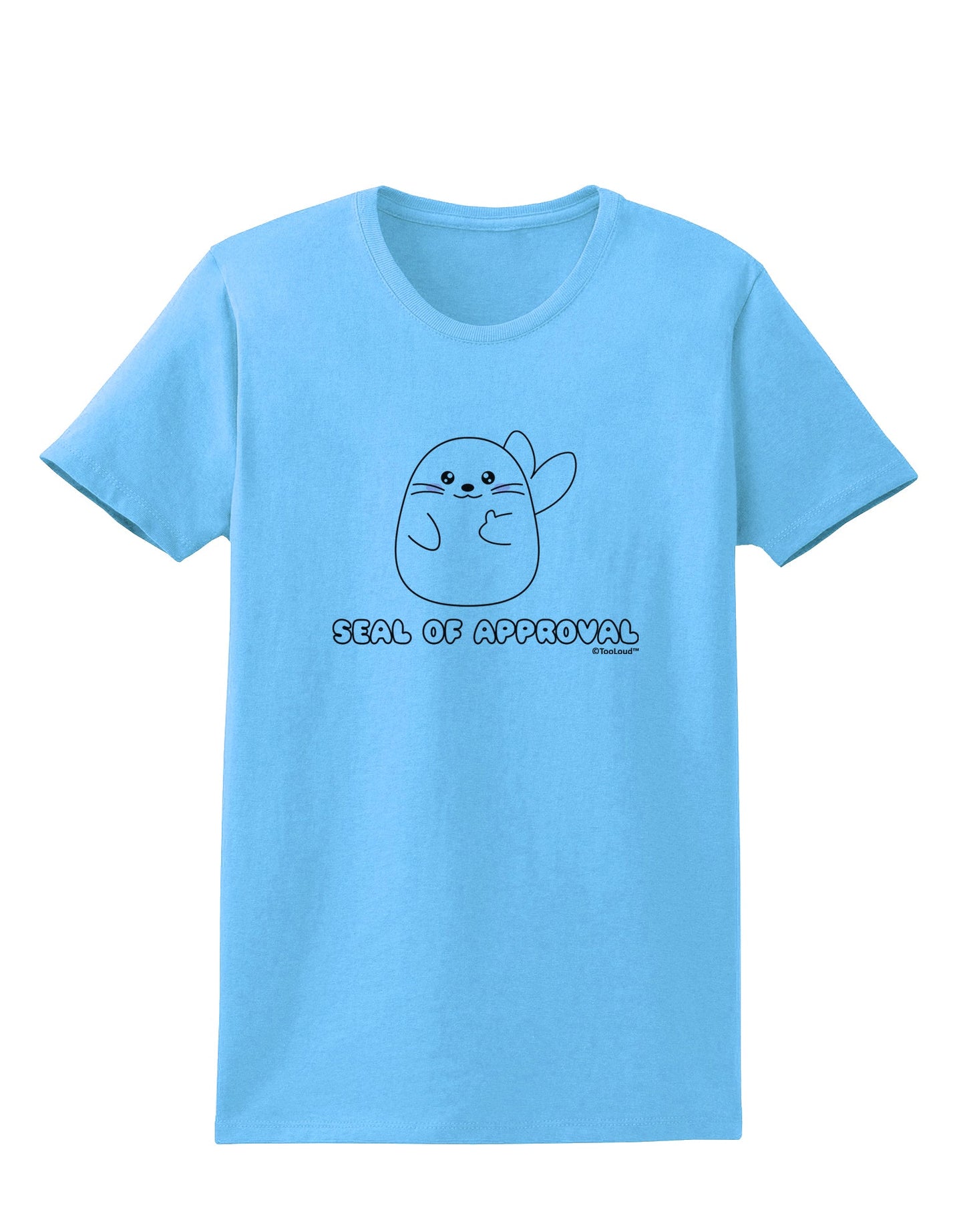 Seal of Approval Womens T-Shirt by TooLoud-Womens T-Shirt-TooLoud-Aquatic-Blue-X-Small-Davson Sales