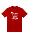 Season To Be Drunk BnW Adult Dark T-Shirt-Mens T-Shirt-TooLoud-Red-Small-Davson Sales