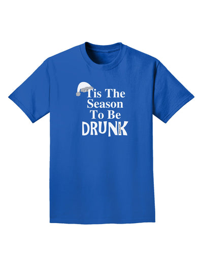 Season To Be Drunk BnW Adult Dark T-Shirt-Mens T-Shirt-TooLoud-Royal-Blue-Small-Davson Sales