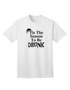 Season To Be Drunk BnW Adult T-Shirt-Mens T-Shirt-TooLoud-White-Small-Davson Sales