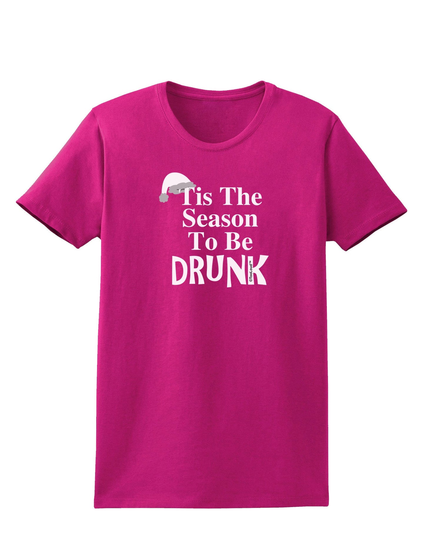Season To Be Drunk BnW Womens Dark T-Shirt-TooLoud-Hot-Pink-Small-Davson Sales