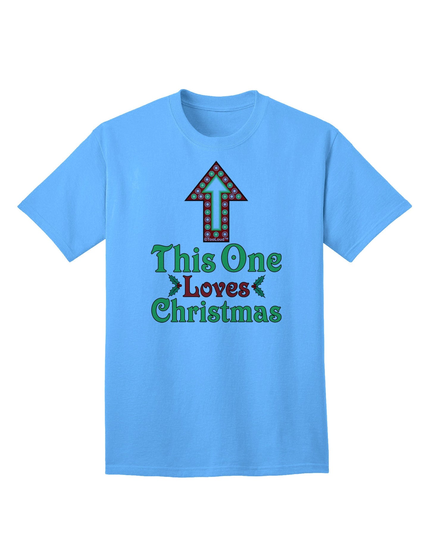 Seasonal Favorite: 'This One Loves Christmas' - A Charming Adult T-Shirt Collection-Mens T-shirts-TooLoud-Aquatic-Blue-Small-Davson Sales