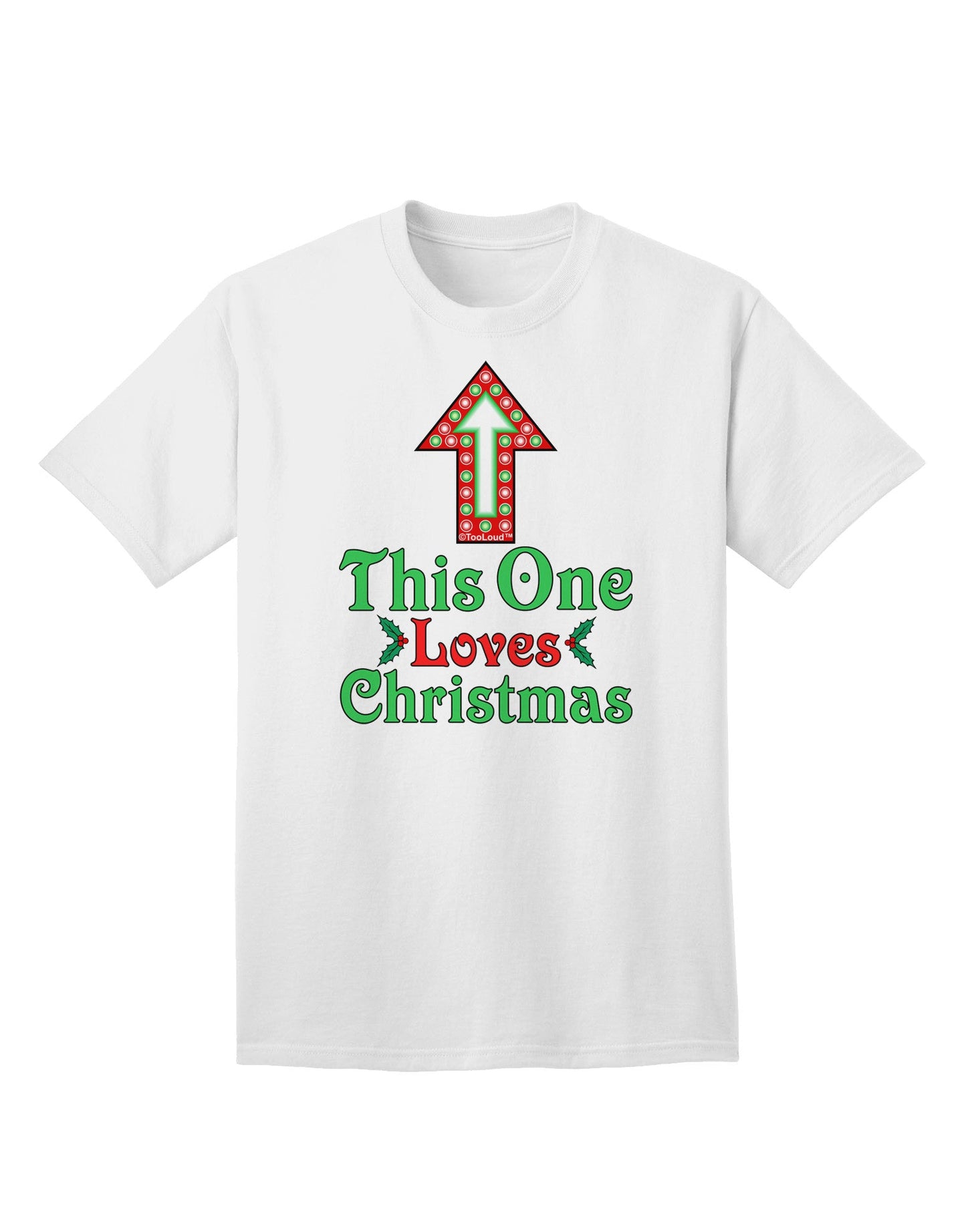 Seasonal Favorite: 'This One Loves Christmas' - A Charming Adult T-Shirt Collection-Mens T-shirts-TooLoud-White-Small-Davson Sales