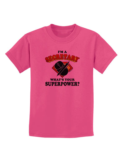 Secretary - Superpower Childrens T-Shirt-Childrens T-Shirt-TooLoud-Sangria-X-Small-Davson Sales