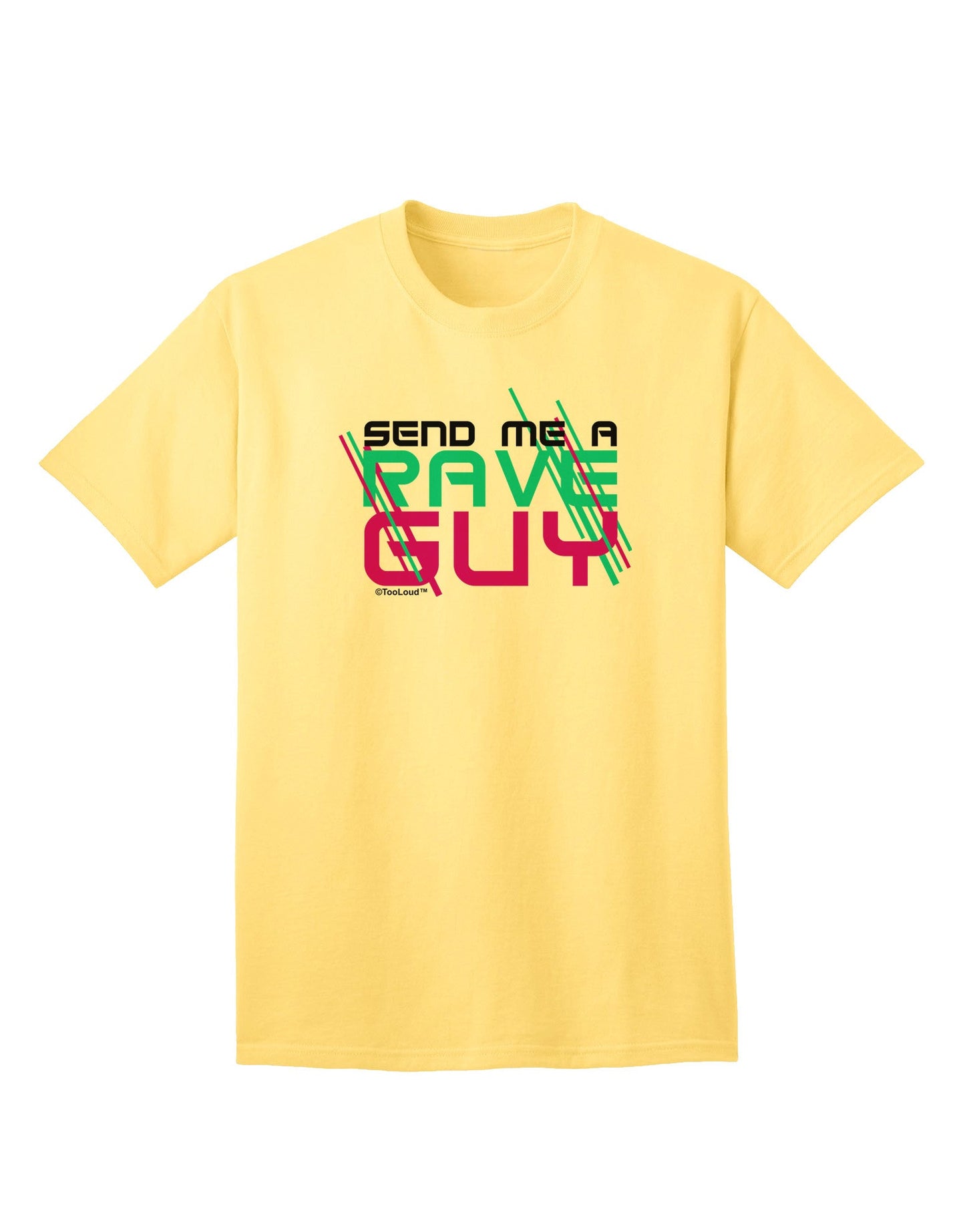 Send Me A Rave Guy Adult T-Shirt-Mens T-Shirt-TooLoud-Yellow-Small-Davson Sales