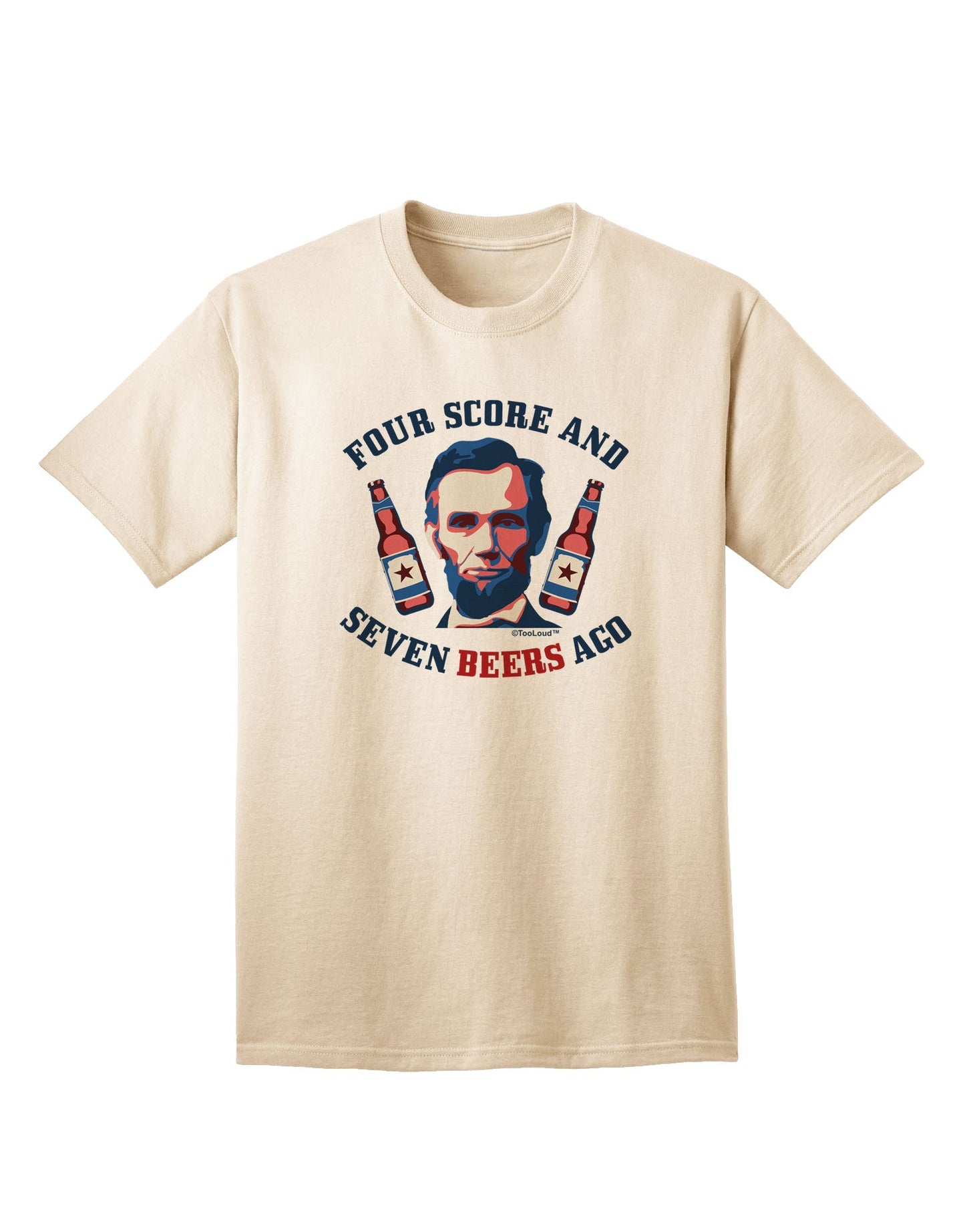 Seven Beers Ago - Premium Lincoln Adult T-Shirt Collection-Mens T-shirts-TooLoud-Natural-Small-Davson Sales