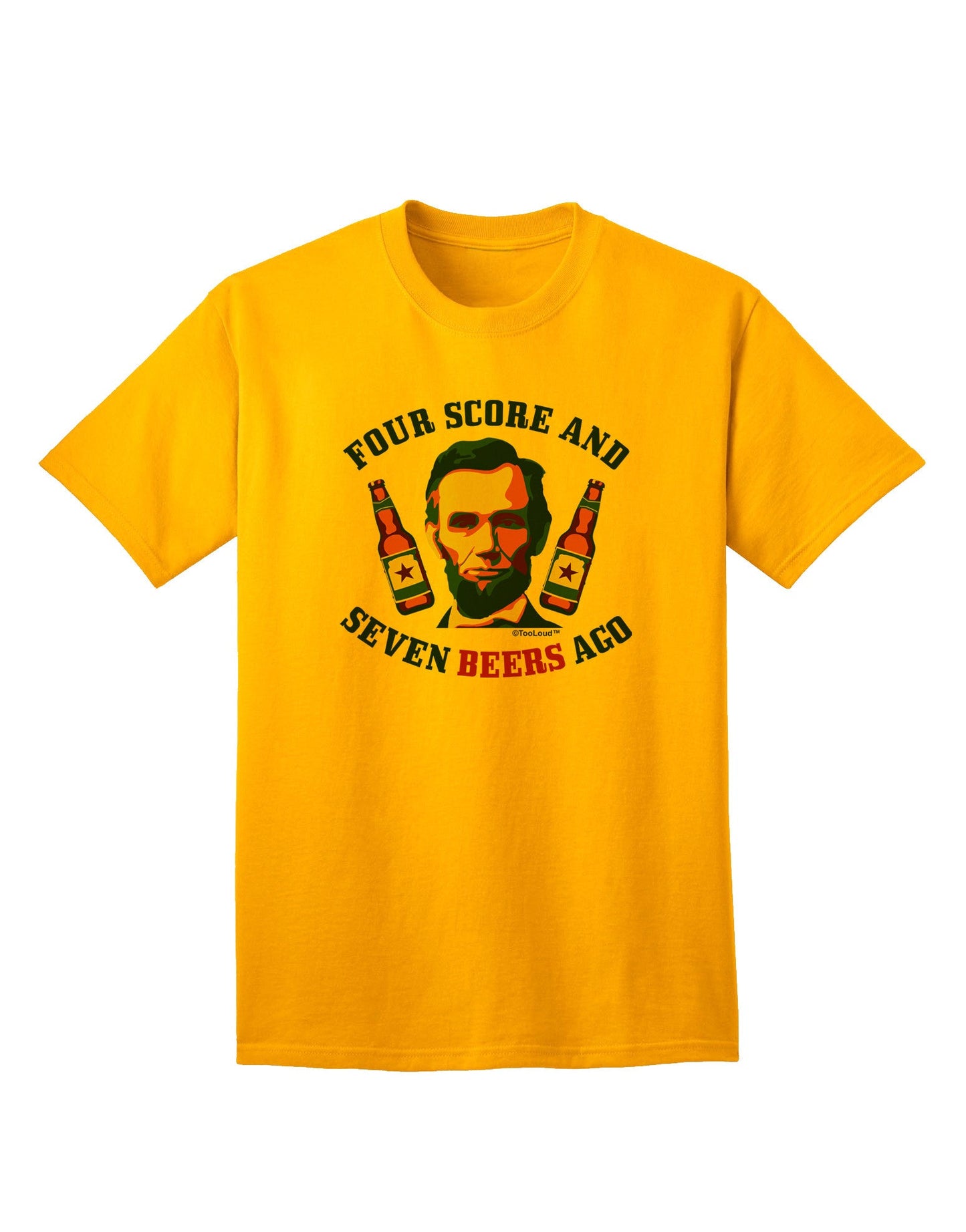 Seven Beers Ago - Premium Lincoln Adult T-Shirt Collection-Mens T-shirts-TooLoud-Gold-Small-Davson Sales