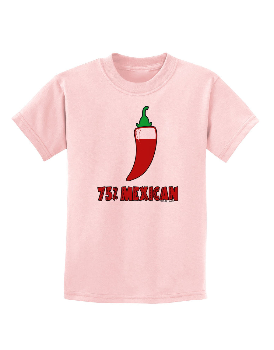 Seventy-Five Percent Mexican Childrens T-Shirt-Childrens T-Shirt-TooLoud-White-X-Small-Davson Sales