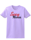 Sexy Mom Womens T-Shirt-Womens T-Shirt-TooLoud-Lavender-X-Small-Davson Sales