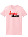 Sexy Mom Womens T-Shirt-Womens T-Shirt-TooLoud-PalePink-X-Small-Davson Sales