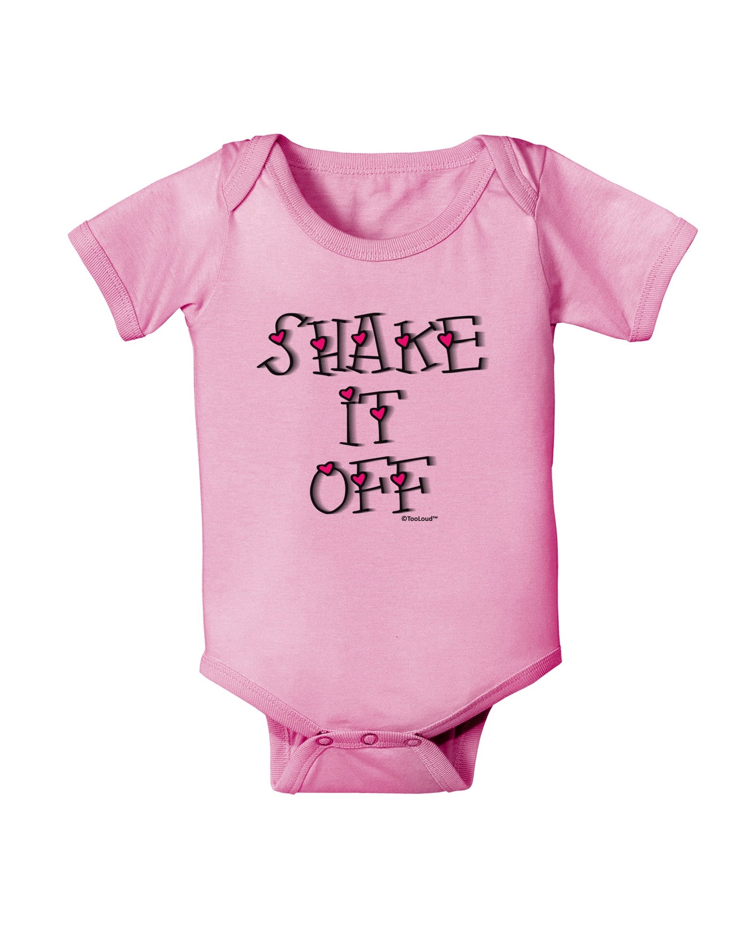 Shake It Off Text Cute with Hearts Baby Romper Bodysuit by TooLoud-Baby Romper-TooLoud-Light-Pink-06-Months-Davson Sales