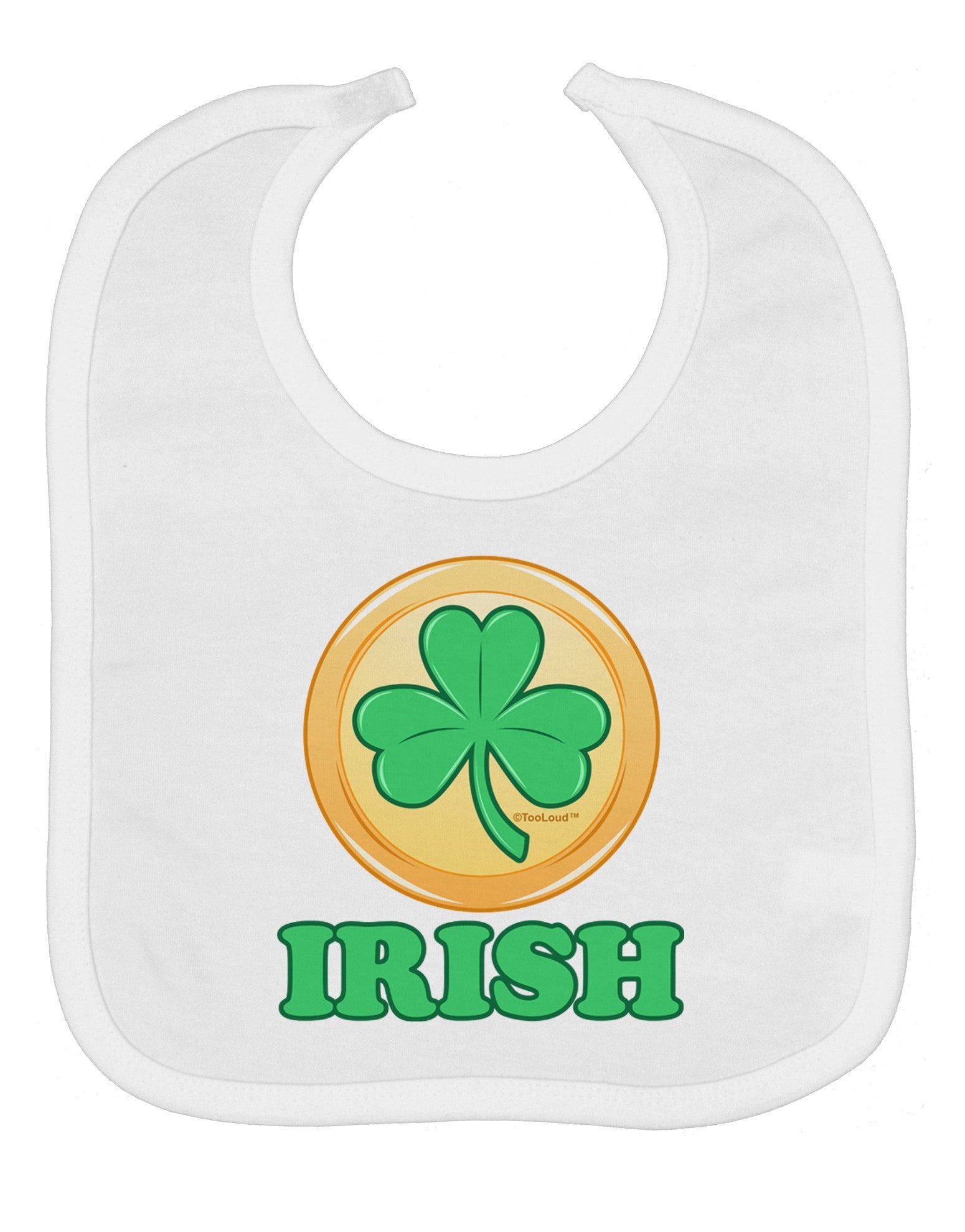 Shamrock Button - Irish Baby Bib by TooLoud