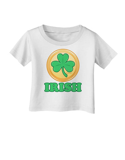 Shamrock Button - Irish Infant T-Shirt by TooLoud-Infant T-Shirt-TooLoud-White-06-Months-Davson Sales