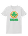 Shamrock Button - Irish Womens T-Shirt by TooLoud-Womens T-Shirt-TooLoud-White-X-Small-Davson Sales