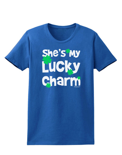 She's My Lucky Charm - Matching Couples Design Womens Dark T-Shirt by TooLoud-Womens T-Shirt-TooLoud-Royal-Blue-X-Small-Davson Sales