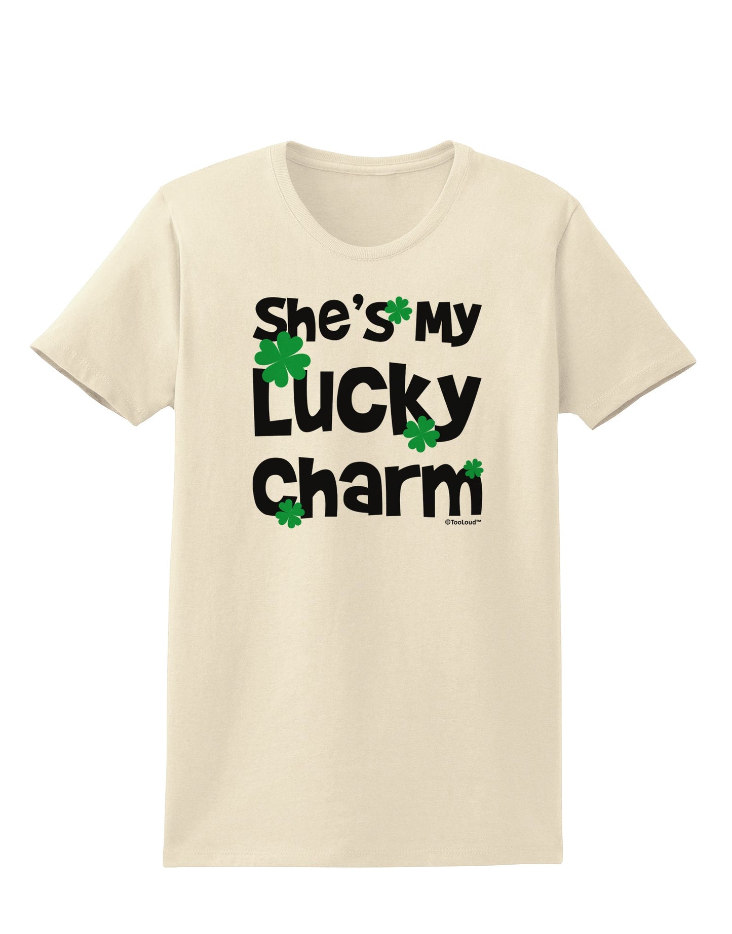 She's My Lucky Charm - Matching Couples Design Womens T-Shirt by TooLoud-Womens T-Shirt-TooLoud-Natural-X-Small-Davson Sales