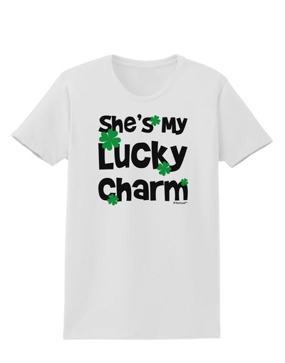 She's My Lucky Charm - Matching Couples Design Womens T-Shirt by TooLoud-Womens T-Shirt-TooLoud-White-X-Small-Davson Sales