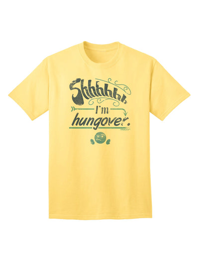 Shhh Im Hungover Funny Adult T-Shirt-Mens T-Shirt-TooLoud-Yellow-Small-Davson Sales