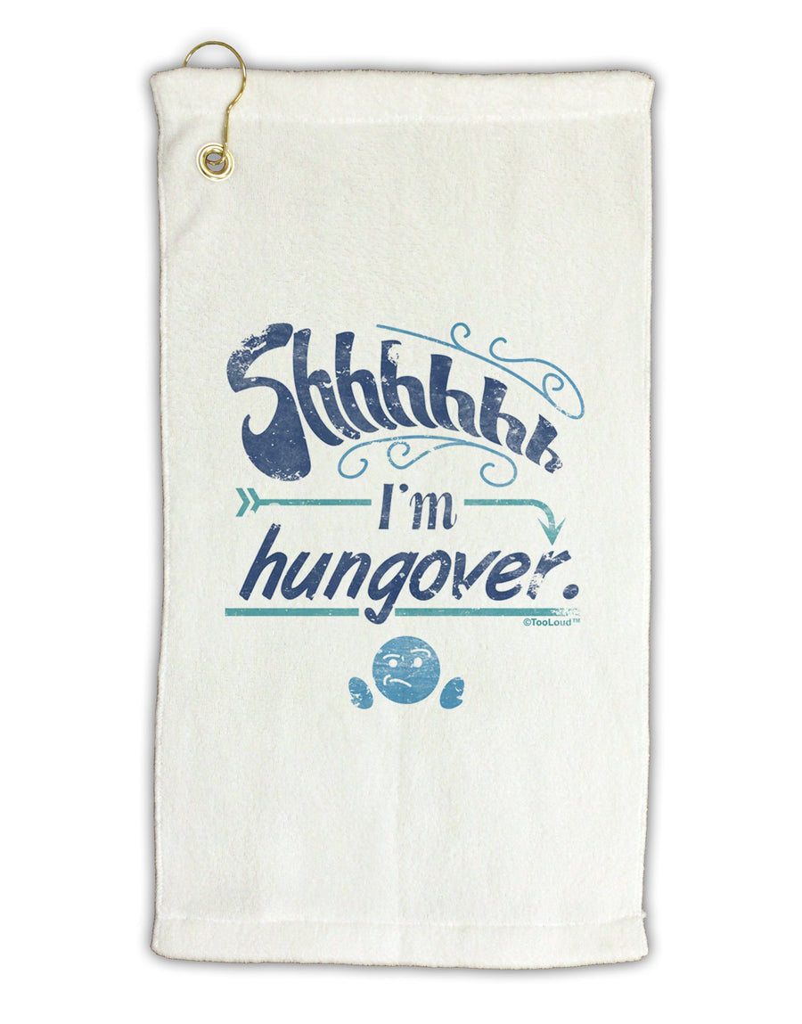 Shhh Im Hungover Funny Micro Terry Gromet Golf Towel 16 x 25 inch by TooLoud-Golf Towel-TooLoud-White-Davson Sales