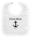 Ship First Mate Nautical Anchor Boating Baby Bib