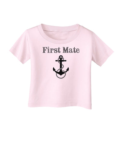 Ship First Mate Nautical Anchor Boating Infant T-Shirt-Infant T-Shirt-TooLoud-Light-Pink-06-Months-Davson Sales