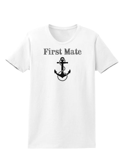 Ship First Mate Nautical Anchor Boating Womens T-Shirt-Womens T-Shirt-TooLoud-White-X-Small-Davson Sales