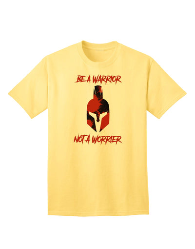 Shop the Be a Warrior Not a Worrier Adult T-Shirt by TooLoud-Mens T-shirts-TooLoud-Yellow-Small-Davson Sales