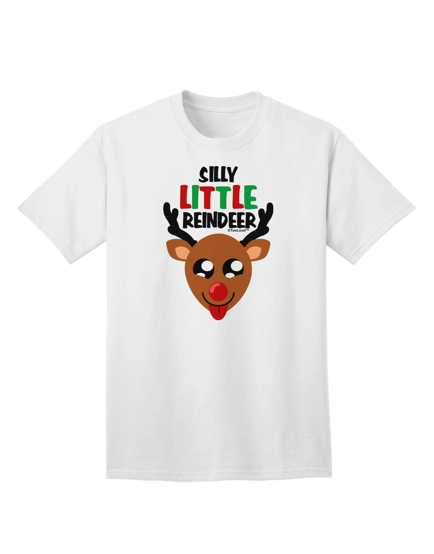 Silly Little Reindeer Matching Deer Adult T-Shirt-Mens T-Shirt-TooLoud-White-Small-Davson Sales