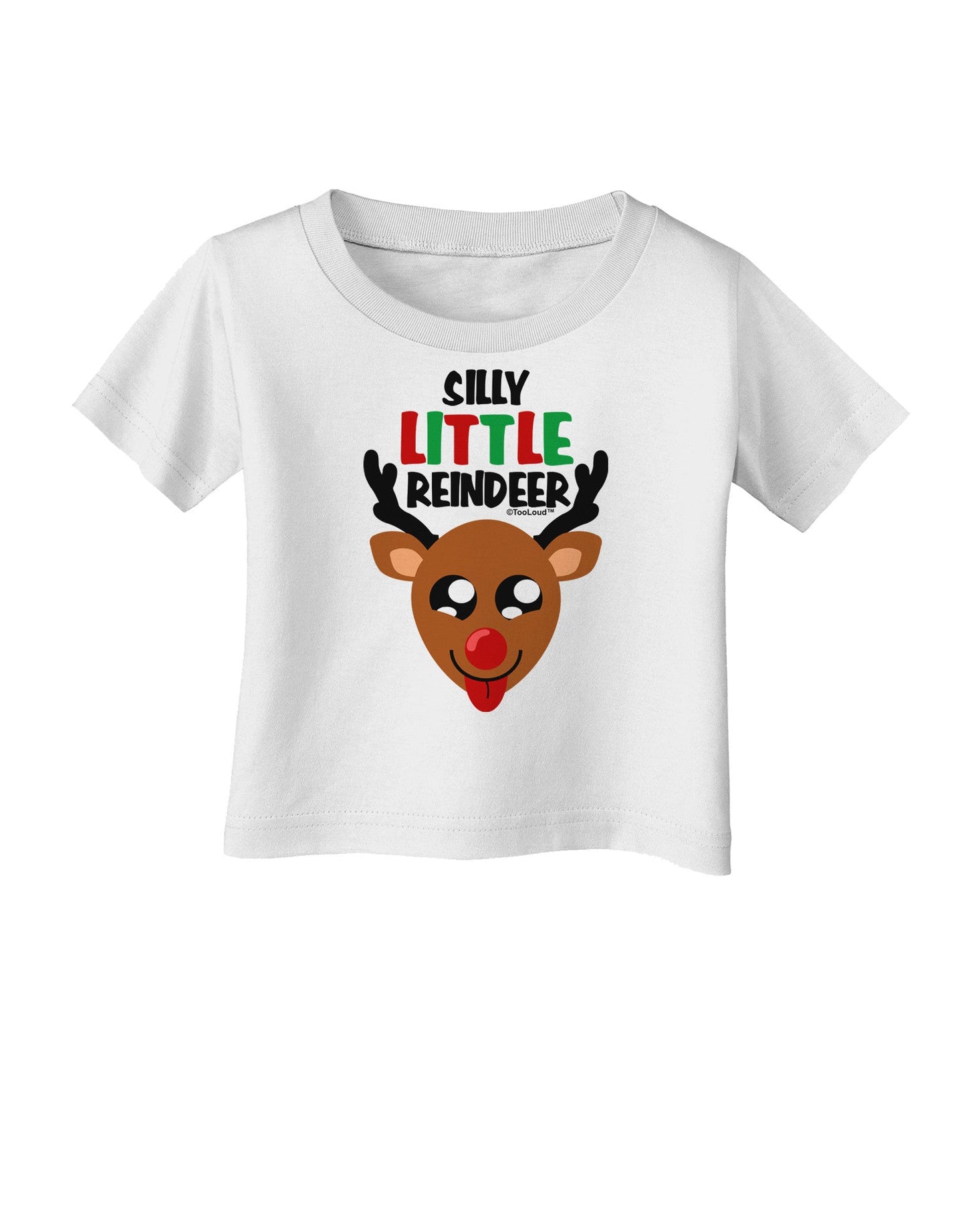 Silly Little Reindeer Matching Deer Infant T-Shirt-Infant T-Shirt-TooLoud-White-06-Months-Davson Sales
