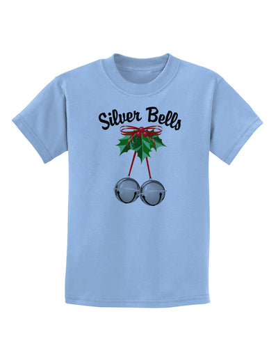 Silver Bells Childrens T-Shirt-Childrens T-Shirt-TooLoud-Light-Blue-X-Small-Davson Sales