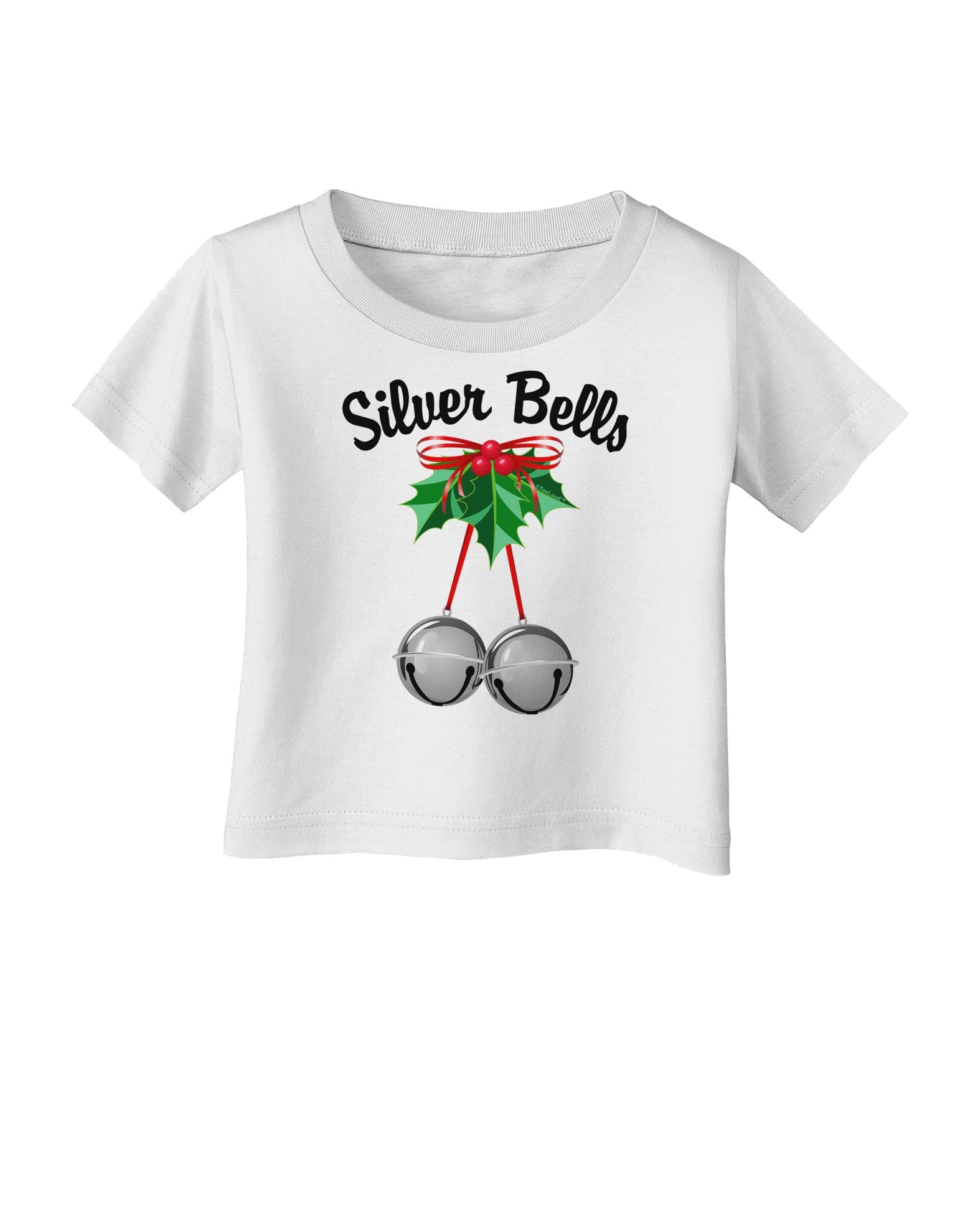 Silver Bells Infant T-Shirt-Infant T-Shirt-TooLoud-White-06-Months-Davson Sales