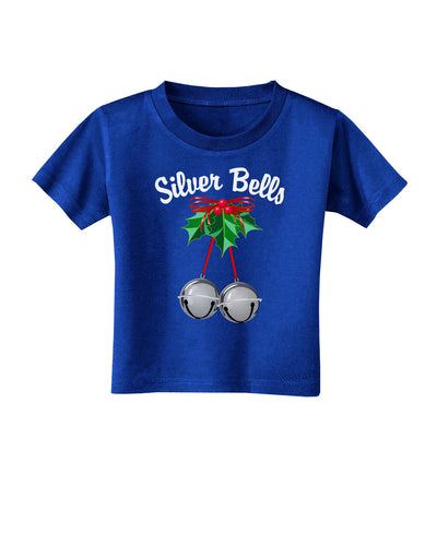 Silver Bells Toddler T-Shirt Dark by-Toddler T-Shirt-TooLoud-Royal-Blue-2T-Davson Sales