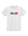 Single All the Way - holly Childrens T-Shirt-Childrens T-Shirt-TooLoud-White-X-Small-Davson Sales