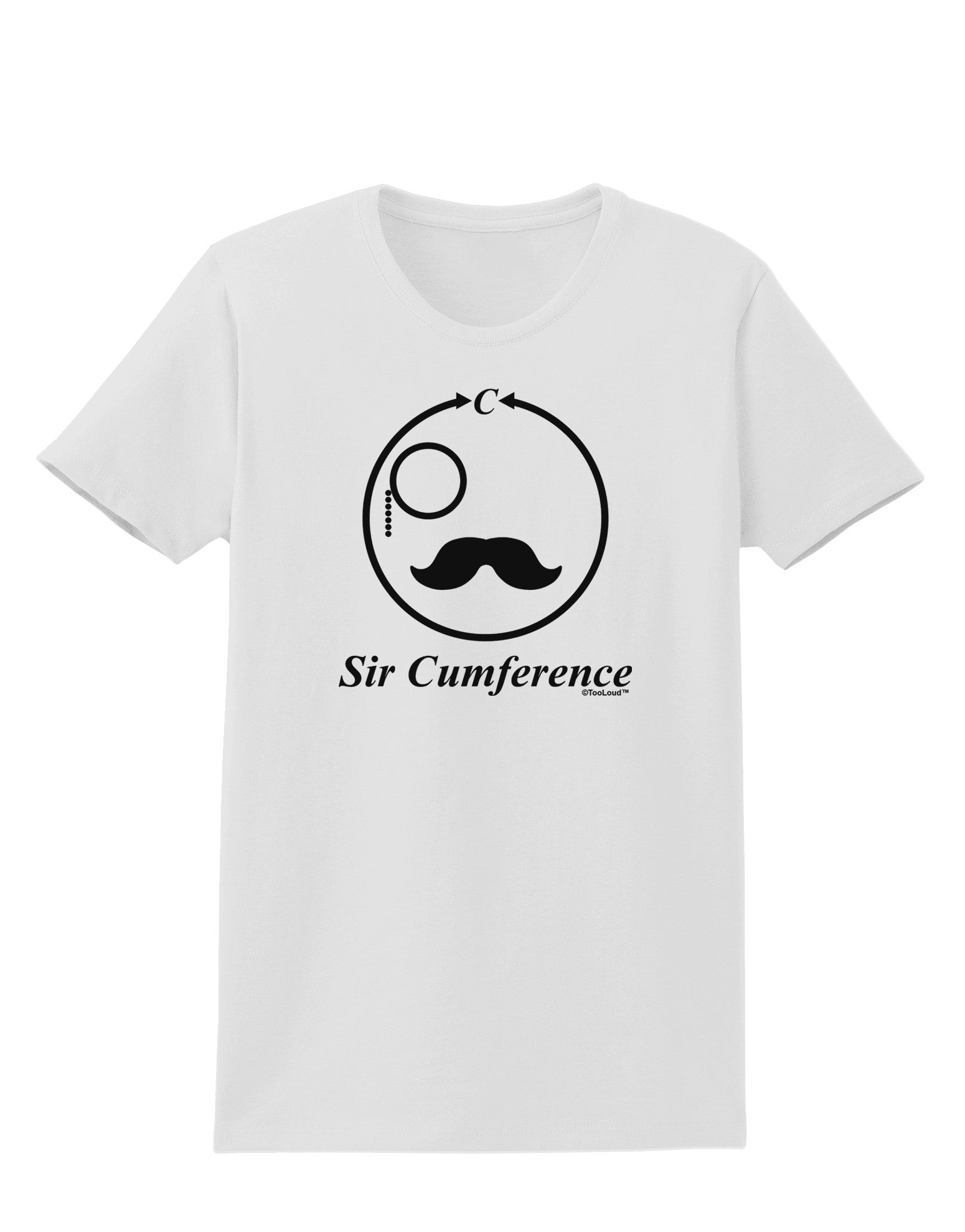 Sir Cumference Womens T-Shirt-Womens T-Shirt-TooLoud-White-X-Small-Davson Sales