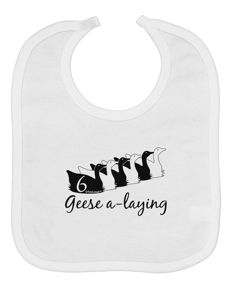 Six Geese A laying Text Baby Bib