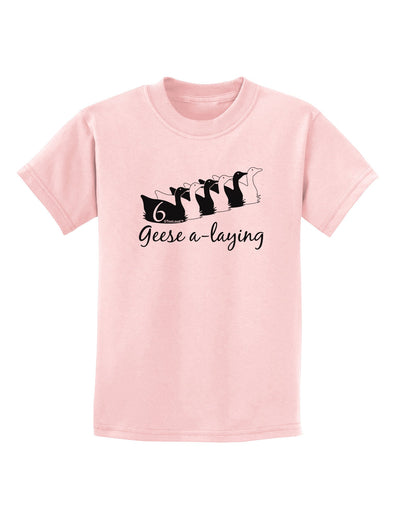 Six Geese A laying Text Childrens T-Shirt-Childrens T-Shirt-TooLoud-PalePink-X-Small-Davson Sales