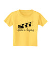 Six Geese A laying Text Toddler T-Shirt-Toddler T-Shirt-TooLoud-Yellow-2T-Davson Sales