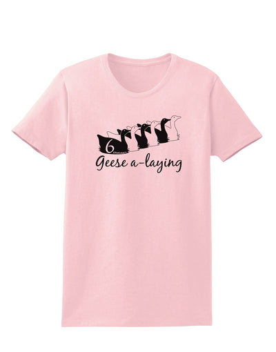 Six Geese A laying Text Womens T-Shirt-Womens T-Shirt-TooLoud-PalePink-X-Small-Davson Sales