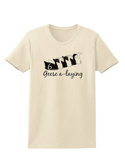 Six Geese A laying Text Womens T-Shirt-Womens T-Shirt-TooLoud-Natural-X-Small-Davson Sales