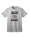 Skip The Movie, Read The Book - Premium Adult T-Shirt for Book Lovers-Mens T-shirts-TooLoud-AshGray-Small-Davson Sales