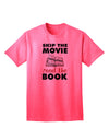 Skip The Movie, Read The Book - Premium Adult T-Shirt for Book Lovers-Mens T-shirts-TooLoud-Neon-Pink-Small-Davson Sales