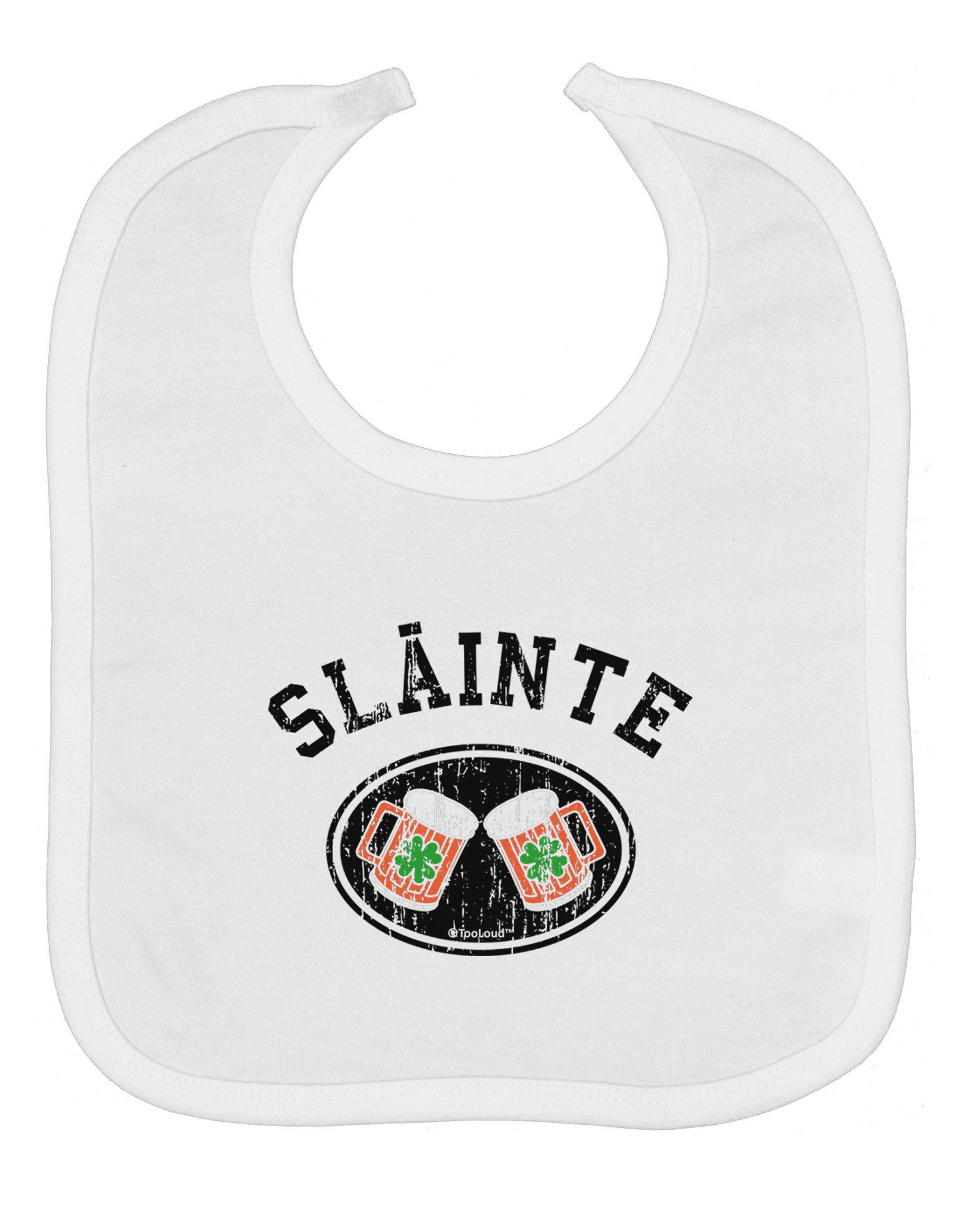 Slainte - St. Patrick's Day Irish Cheers Baby Bib by TooLoud