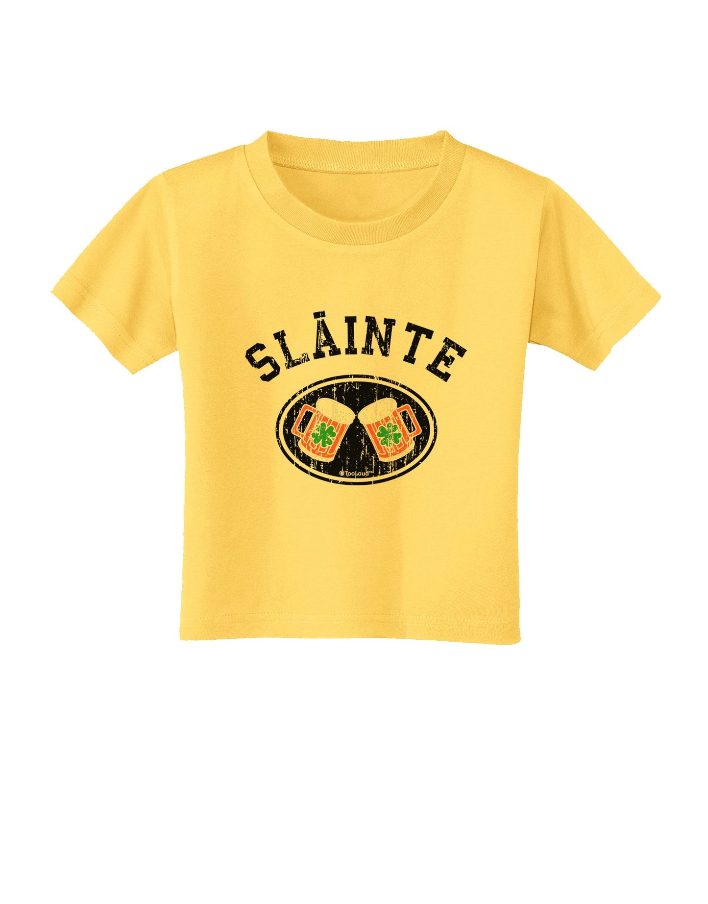 Slainte - St. Patrick's Day Irish Cheers Toddler T-Shirt by TooLoud-Toddler T-Shirt-TooLoud-Yellow-2T-Davson Sales